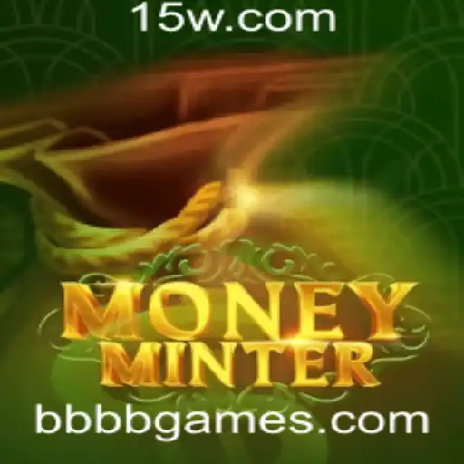 MoneyMinter: O Excitante Mundo do bbbbgame